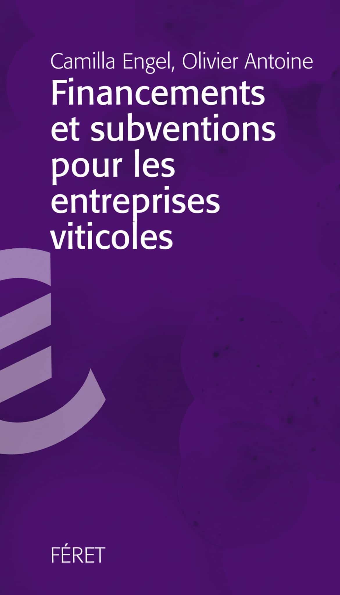 AOC-Financement Et Subventions Pour Les Entreprises Viticoles