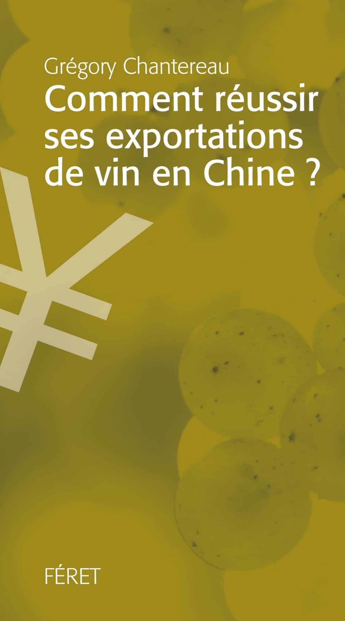 AOC Comment Réussir Ses Exportations De Vin En Chine
