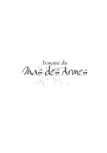 DOMAINE DU MAS DES ARMES