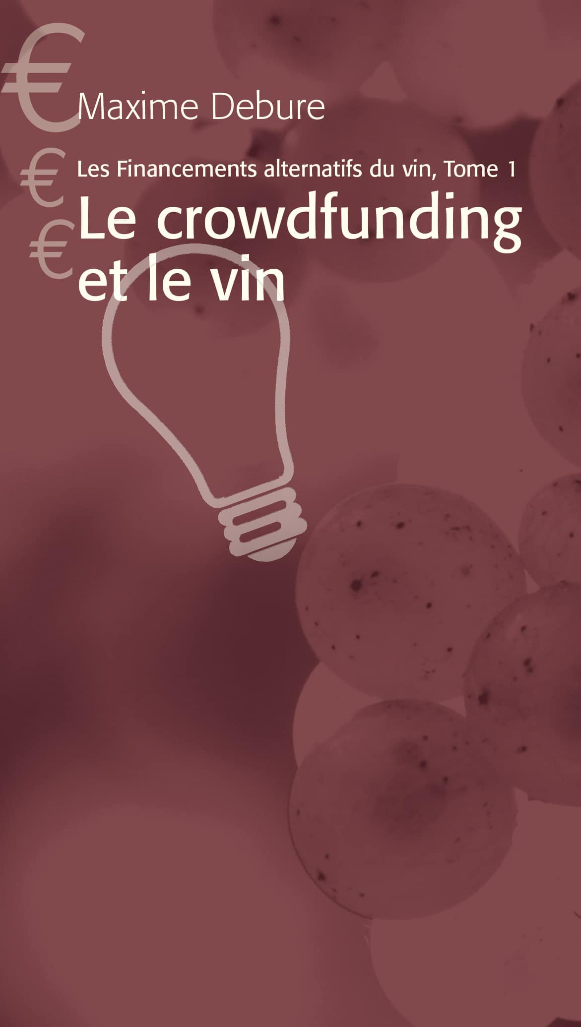 Le crowdfunding et le vin